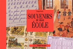 Souvenirs de mon école - François Bertin