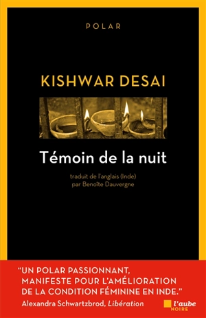 Témoin de la nuit - Kishwar Desai