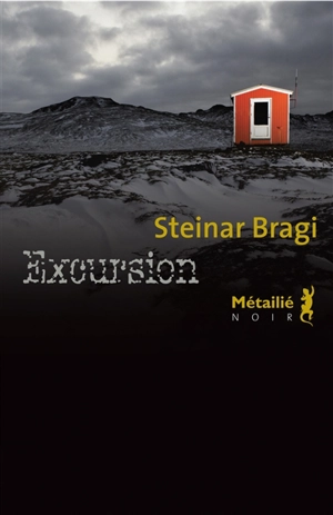 Excursion - Steinar Bragi Guomundsson