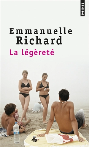 La légèreté - Emmanuelle Richard