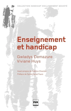 Enseignement et handicap : défis et réponses d'un enseignement adapté - Gwladys Demazure