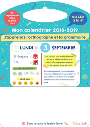 Mon calendrier 2018-2019 : j'apprends l'orthographe et la grammaire - Stéphanie Boudaille-Lorin