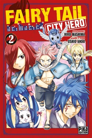 Fairy Tail : city hero. Vol. 2 - Ushio Ando