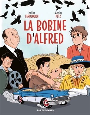 La bobine d'Alfred - Malika Ferdjoukh