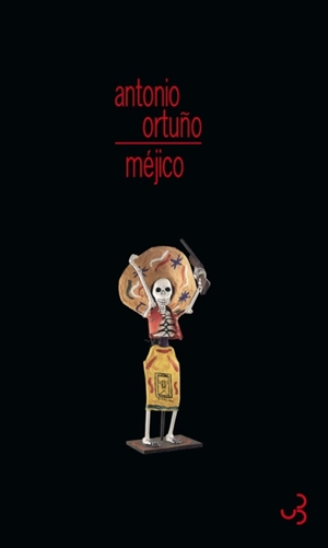 Méjico - Antonio Ortuno
