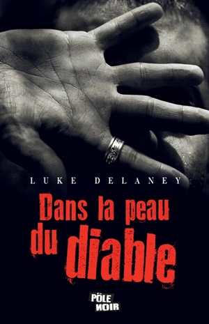 Dans la peau du diable - Luke Delaney