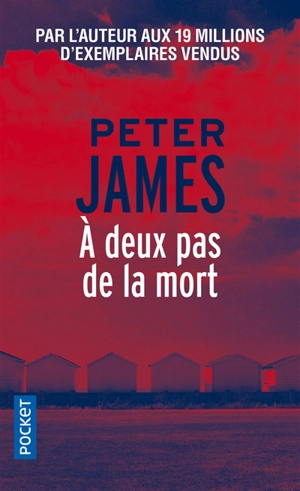 A deux pas de la mort - Peter James