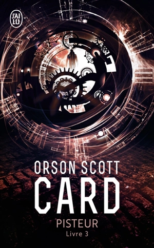 Pisteur. Livre 3 - Orson Scott Card