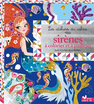 Sirènes à colorier et à pailleter - Marie-Rose Boisson