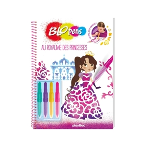 Blopens : au royaume des princesses - Marine Franiatte