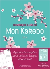 Mon kakebo 2018 : agenda de comptes pour tenir son budget sereinement - Dominique Loreau