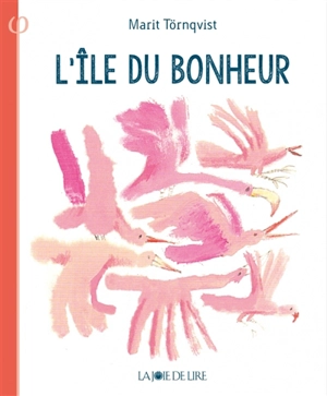 L'île du bonheur - Marit Törnqvist