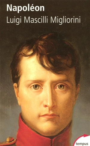 Napoléon - Luigi Mascilli Migliorini