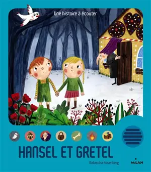 Hansel et Gretel - Natascha Rosenberg