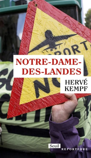 Notre-Dame-des-Landes - Hervé Kempf