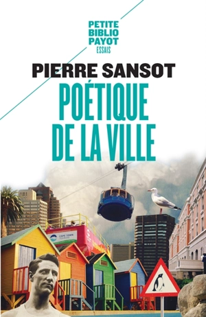 Poétique de la ville - Pierre Sansot