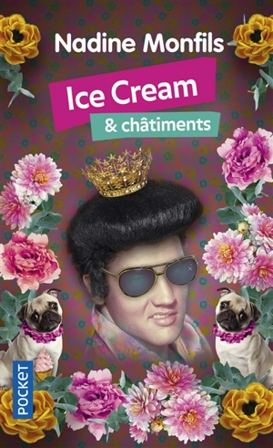 Ice cream & châtiments - Nadine Monfils