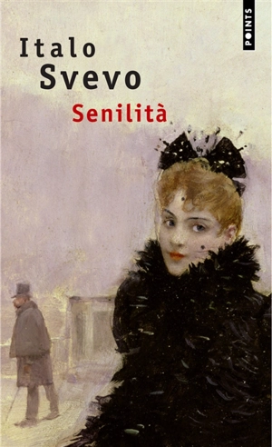 Senilità - Italo Svevo