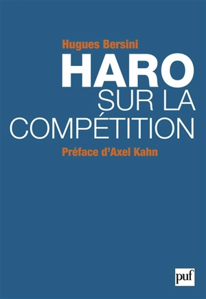 Haro sur la compétition - Hugues Bersini