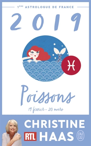 Poissons 2019 : du 19 février au 20 mars - Christine Haas