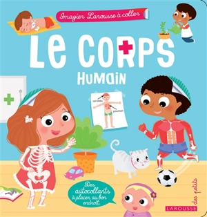 Le corps humain - Agnès Besson