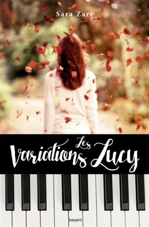 Les variations Lucy - Sara Zarr