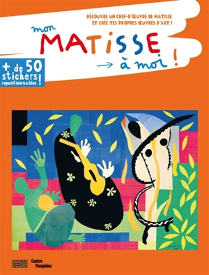 Mon Matisse à moi ! - Anne Weiss