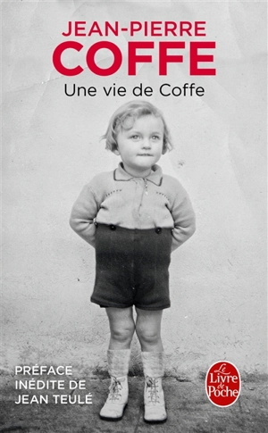 Une vie de Coffe - Jean-Pierre Coffe