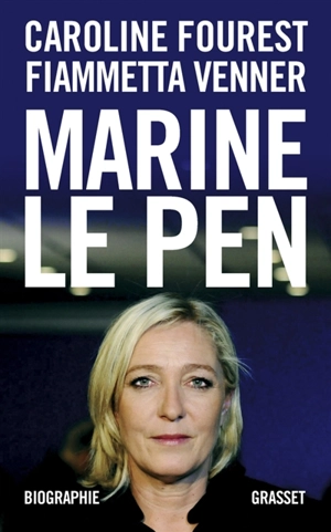 Marine Le Pen - Caroline Fourest