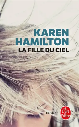 La fille du ciel - Karen Hamilton