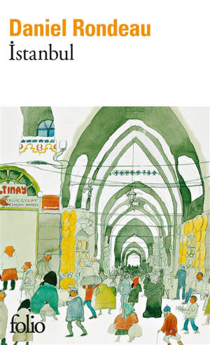 Istanbul - Daniel Rondeau