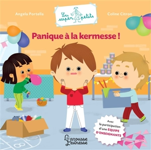 Panique à la kermesse ! - Angela Portella