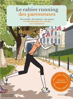 Le cahier running des paresseuses : un programme de course en 4 semaines - Marie Poirier