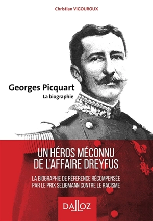 Georges Picquart : biographie - Christian Vigouroux