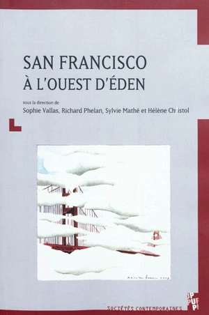 San Francisco, à l'ouest d'éden