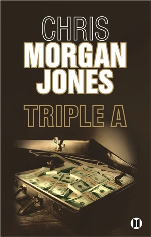 Triple A - Chris Morgan Jones