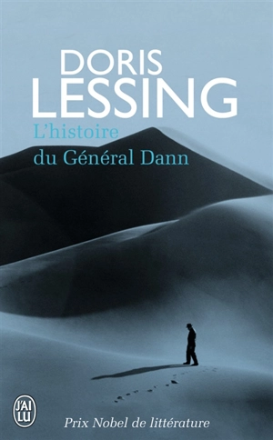 L'histoire du général Dann : le cycle de l'eau - Doris Lessing