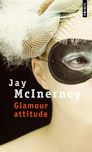 Glamour attitude - Jay McInerney