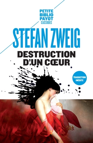 Destruction d'un coeur - Stefan Zweig