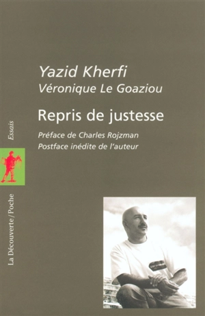 Repris de justesse - Yazid Kherfi