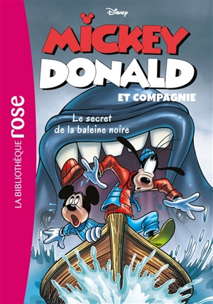 Mickey, Donald et compagnie. Vol. 8. Le secret de la baleine noire - Walt Disney company