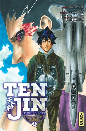 Tenjin, le dieu du ciel. Vol. 3 - Yoichi Komori