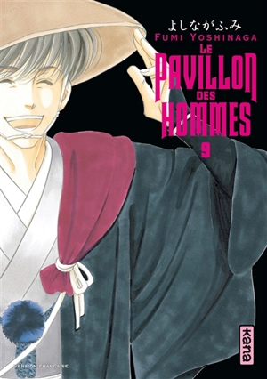 Le pavillon des hommes. Vol. 9 - Fumi Yoshinaga