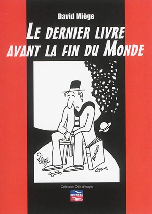 Le dernier livre avant la fin du monde - David Miège