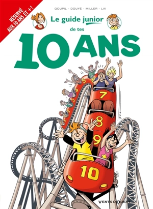 Le guide junior de tes 10 ans - Jacky Goupil