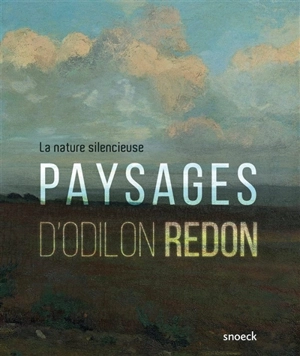Paysages d'Odilon Redon : la nature silencieuse