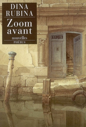 Zoom avant - Dina Rubina