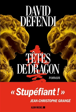 Têtes de dragon - David Defendi