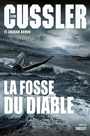 La fosse du diable - Clive Cussler