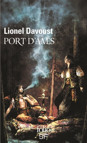 Port d'âmes - Lionel Davoust